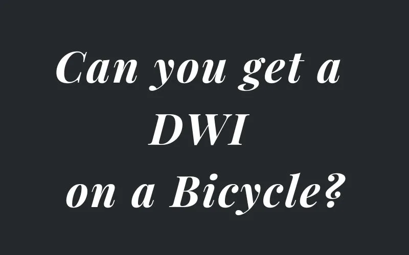 dwi on a bicycle